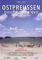 Plakatmotiv "Ostpreußen – Entschwundene Welt"