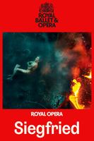 Plakatmotiv "The Royal Ballet & Opera Saison 2025/26 - Siegfried"