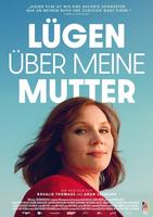 Plakatmotiv "Lügen über meine Mutter"